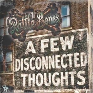 A Few Disconnected Thoughts