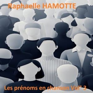 Le Prenoms en Chansons Vol 3
