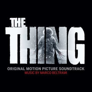 The Thing (Original Motion Picture Soundtrack)