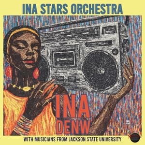 INA Denw (With Musicians from Jackson State University School of Music)