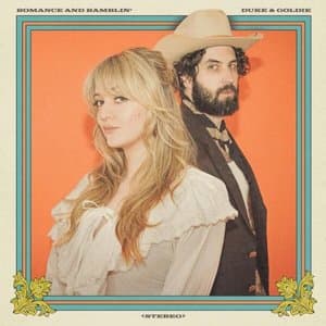Romance and Ramblin'