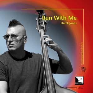 Run With Me (Audiophile Edition SEA)