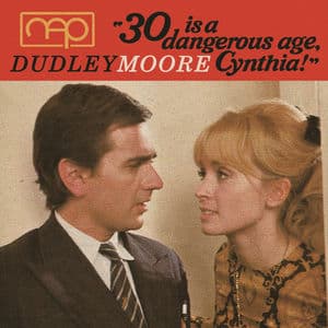 "30 Is a Dangerous Age, Cynthia"
