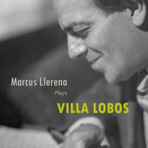 Marcus Llerena plays Villa Lobos
