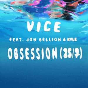 Obsession (25/7) [feat. Jon Bellion & Kyle]