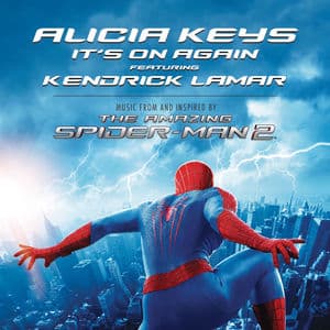 It's On Again (feat. Kendrick Lamar) (From The Amazing Spider-Man 2 Soundtrack)