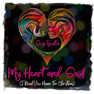 My Heart and Soul (I Need You Home for Christmas)