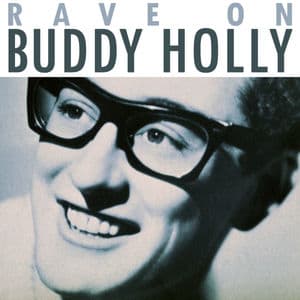 Rave On Buddy Holly