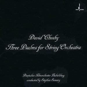 David Chesky (Three Psalms for String Orchestra)