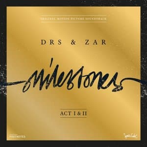 Milestones, Act I & II