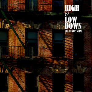 High and Low Down