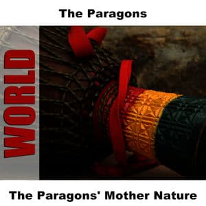 The Paragons' Mother Nature