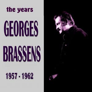 Georges Brassens: The Years 1957 - 1962