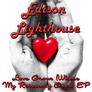 Love Grows (Where My Rosemary Goes) - EP
