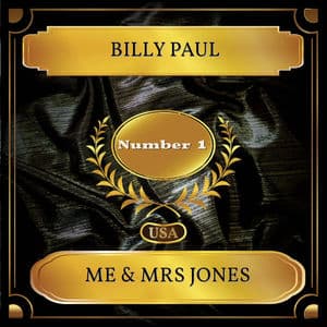 Me & Mrs Jones (Billboard Hot 100 - No 01)
