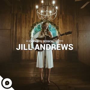 Jill Andrews | OurVinyl Sessions