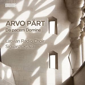 Arvo Pärt: Da Pacem Domine