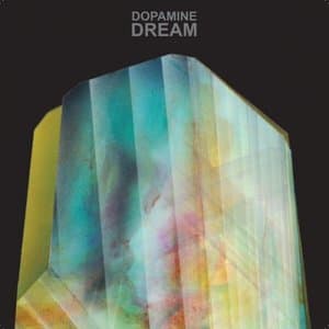 Dopamine Dream