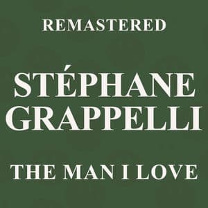The Man I Love (Remastered)