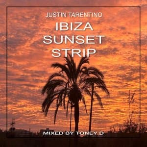 Ibiza Sunset Strip (mixed by Toney D)