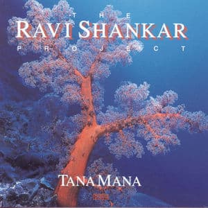 The Shankar Project: Tana Mana