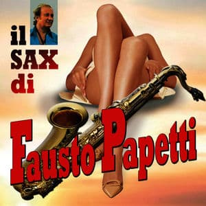 Il sax di Fausto Papetti