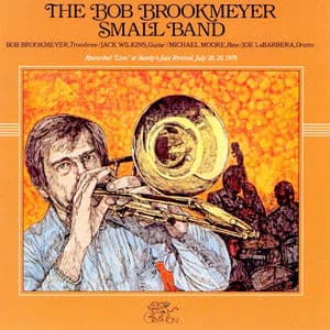 The Bob Brookmeyer Small Band