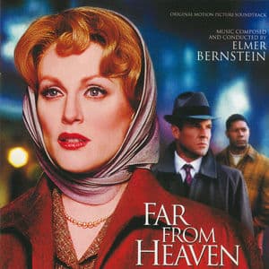 Far From Heaven (Original Motion Picture Soundtrack)
