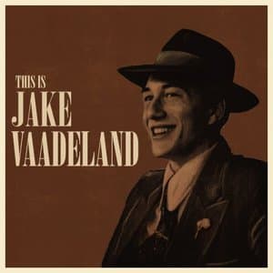 This Is Jake Vaadeland
