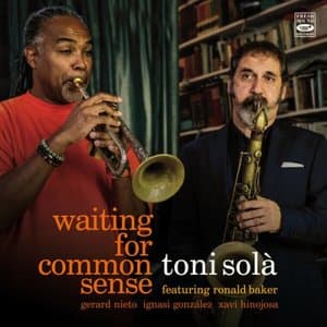 Waiting For Common Sense