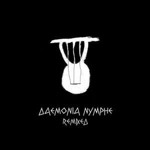 Daemonia Nymphe Remixed