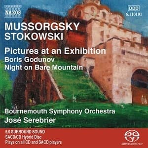 Pictures At An Exhibition • Boris Godunov • Night On Bare Mountain (Jose Serebrier)