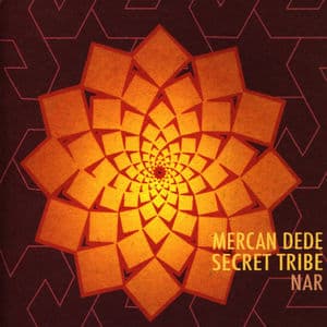 Secret Tribe - Nar