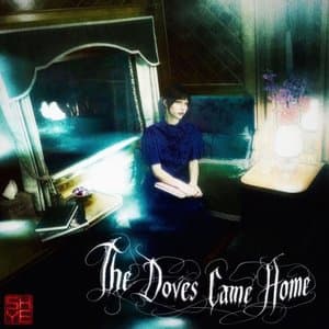 The Doves Came Home