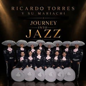 Journey into Jazz (Mariachi Version)