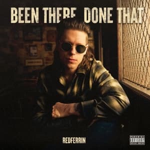 Been There Done That