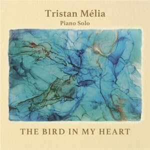 The Bird in My Heart (2026) [Hi-Res]