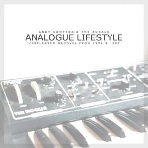 Analogue Lifestyle - Unreleased Grooves from 1996 & 1997 (2026)