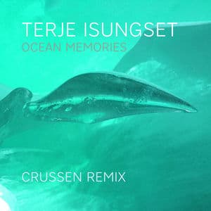 Ocean Memories ("Crussen Remix")