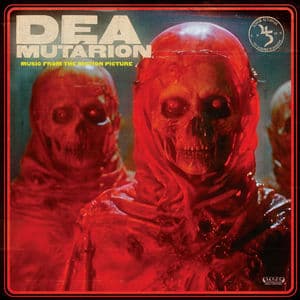 DEA MUTÁRION (Original Motion Picture Soundtrack)