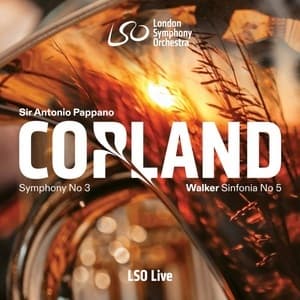 Copland: Symphony No. 3 - Walker: Sinfonia No. 5