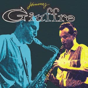 Jimmy Giuffre (Remastered)