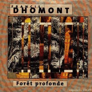 Foret profonde
