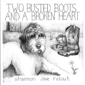 Two Busted Boots And A Broken Heart