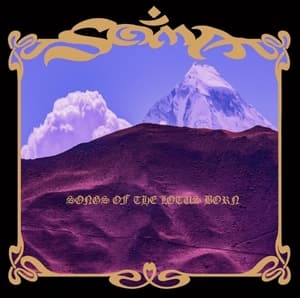 Songs Of The Lotus Born