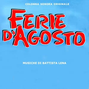 Ferie d'agosto (Colonna sonora originale)
