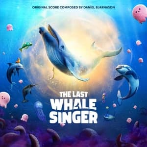 The Last Whale Singer (Original Score)