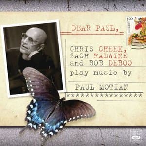 Dear Paul (Music by Paul Motian)
