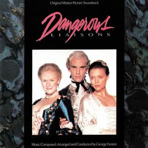 Dangerous Liaisons (Original Motion Picture Soundtrack)