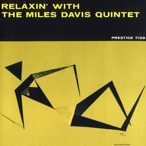 Relaxin' With The Miles Davis Quintet